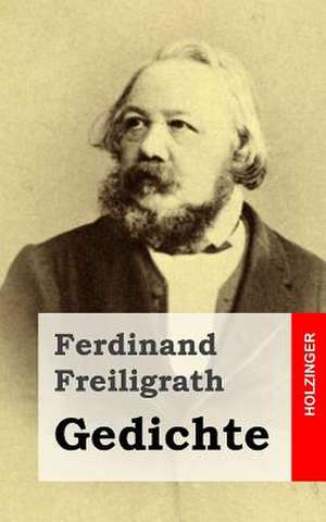 Gedichte de Ferdinand Freiligrath