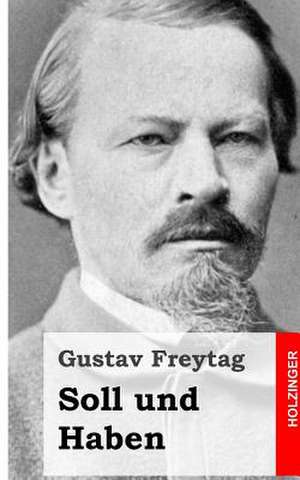 Soll Und Haben de Gustav Freytag