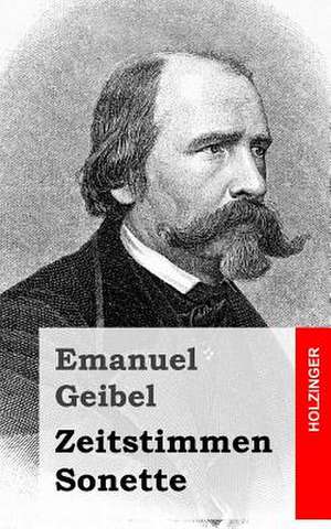 Zeitstimmen / Sonette de Emanuel Geibel