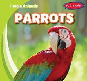 Parrots de Rob Ryndak