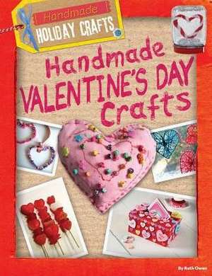 Handmade Valentine's Day Crafts de Ruth Owen