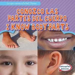 Conozco Las Partes del Cuerpo / I Know Body Parts de Osburn, Mary Rose