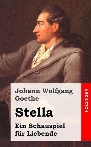 Stella de Johann Wolfgang Goethe