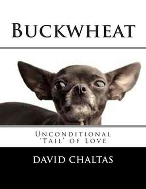 Buckwheat de David Chaltas