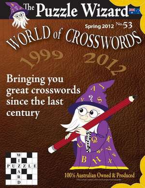 World of Crosswords No. 53 de The Puzzle Wizard