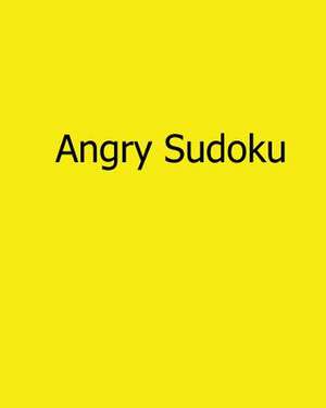 Angry Sudoku de Brian Weiss