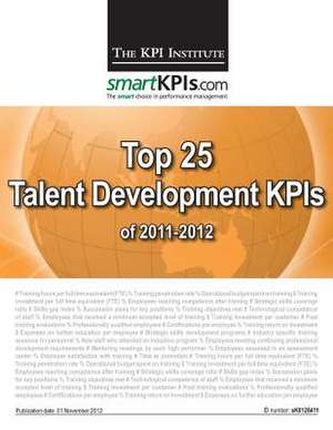 Top 25 Talent Development Kpis of 2011-2012 de The Kpi Institute