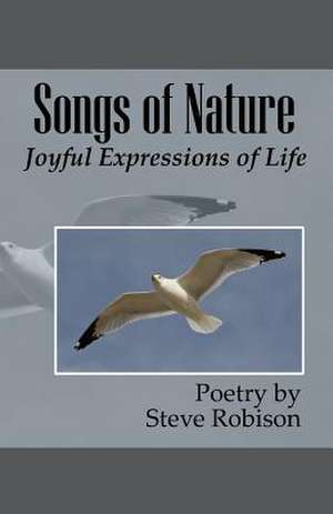 Songs of Nature de Steve Robison