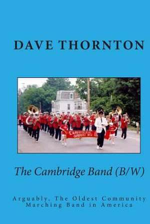 The Cambridge Band (19th Century) de MR Dave Thornton