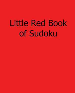 Little Red Book of Sudoku de Bill Rodgers