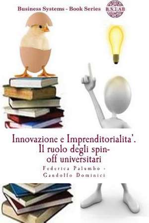 Innovazione E Imprenditorialita'. de Federica Palumbo