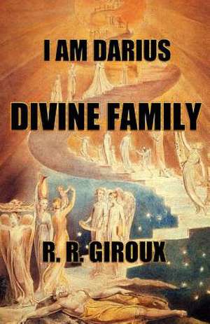 Divine Family de Prof R. R. Giroux