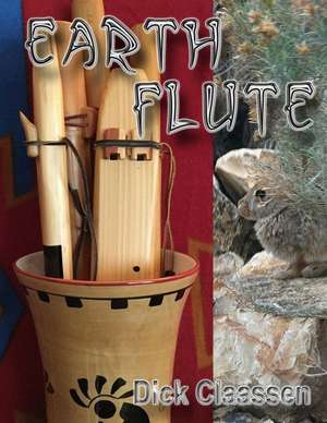 Earthflute de Dick Claassen