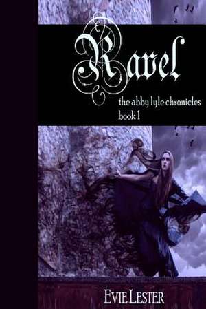 Ravel de Evie Lester