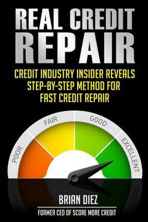 Real Credit Repair de Brian Diez