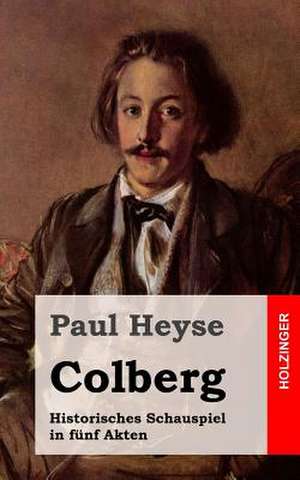 Colberg de Paul Heyse