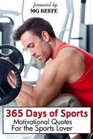 365 Days of Sports de Various Authors