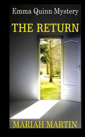 The Return de Mariah Martin