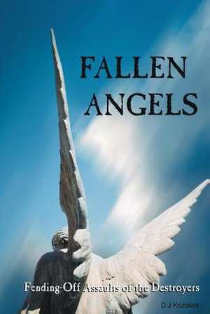 Fallen Angels de D. J. Kozakov