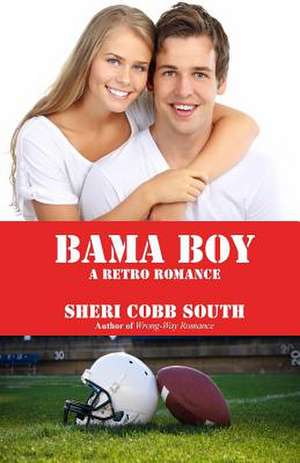 Bama Boy de Sheri Cobb South