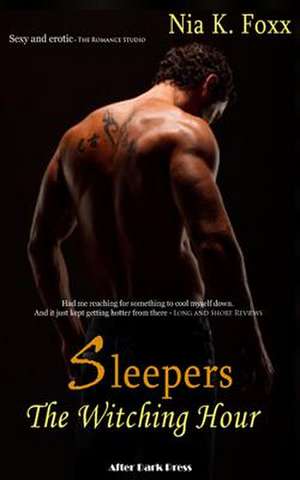 Sleepers de Nia K. Foxx