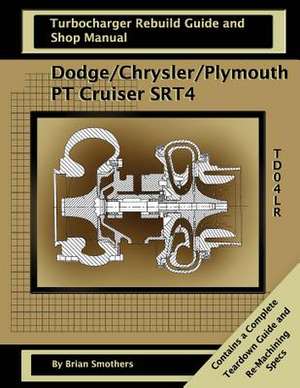 Dodge/Chrysler/Plymouth PT Cruiser/Srt4 de Brian Smothers