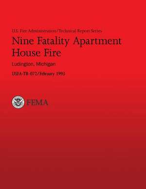 Nine Fatality Apartment House Fire, Ludington, Michigan de U. S. Fire Administration