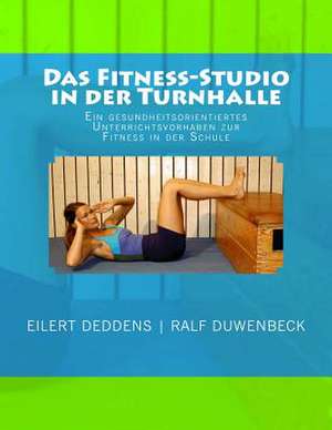 Das Fitness-Studio in Der Turnhalle de Ralf Duwenbeck