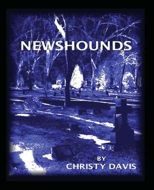 Newshounds de Christy Davis