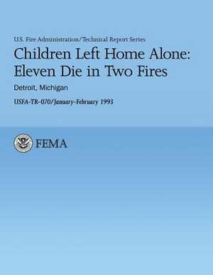 Children Left Home Alone de U. S. Departmen U. S. Fire Administration