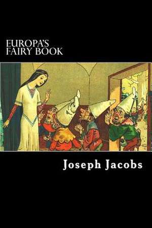 Europa's Fairy Book de Joseph Jacobs