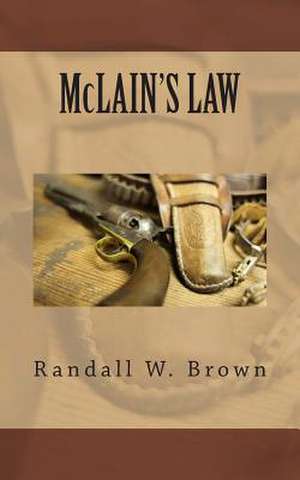 McLain's Law de Randall W. Brown