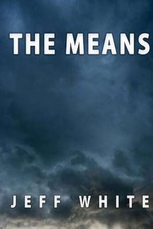 The Means de Jeff White