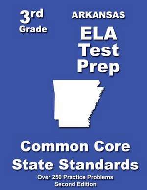 Arkansas 3rd Grade Ela Test Prep de Teachers' Treasures