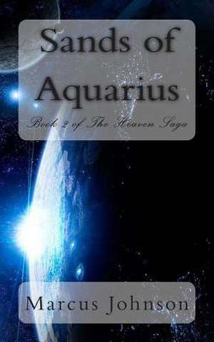 Sands of Aquarius de Marcus Johnson