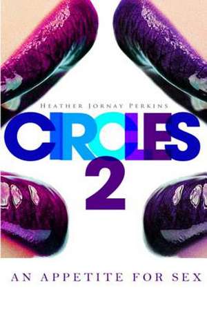 Circles 2 de Heather J. Perkins