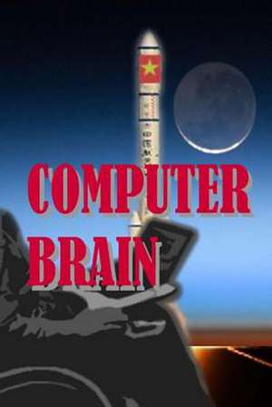 Computer Brain de Charles Dusenbury