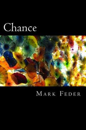 Chance de Mark Feder