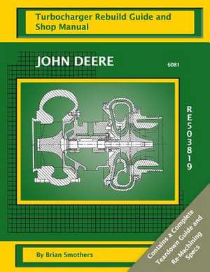 John Deere 6081 Re503819 de Brian Smothers