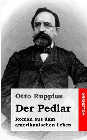Der Pedlar de Otto Ruppius