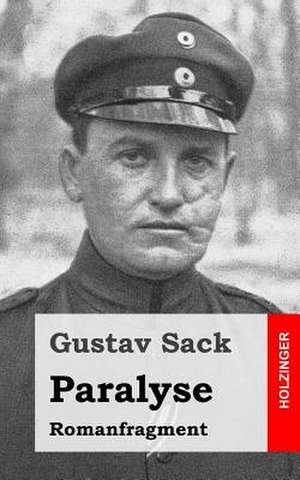 Paralyse de Gustav Sack