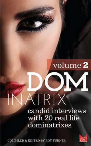 Dominatrix (Volume 2) de Roy Turner