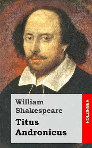 Titus Andronicus de William Shakespeare