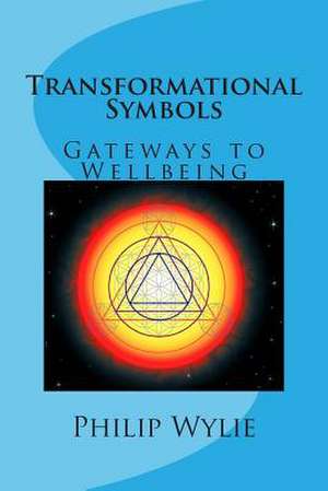 Transformational Symbols de Philip Wylie