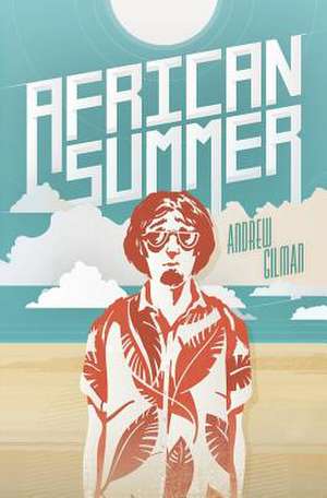 African Summer de Andrew Gilman