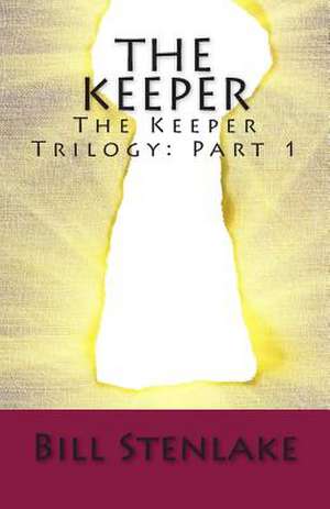 The Keeper de Bill Stenlake