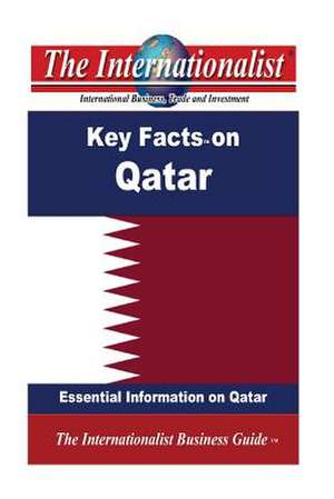 Key Facts on Qatar de Patrick W. Nee