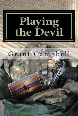 Playing the Devil de Grant Campbell