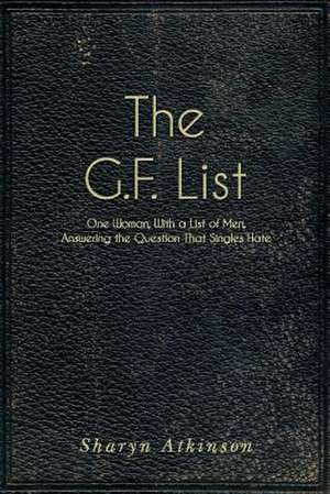 The G.F. List de Sharyn Atkinson