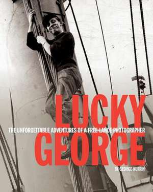 Lucky George de George Kufrin